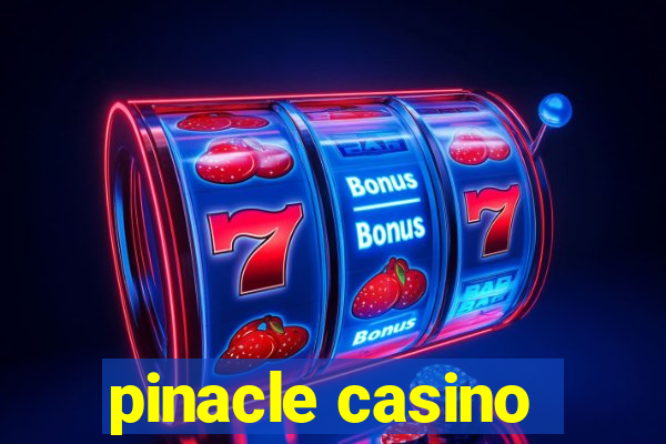 pinacle casino