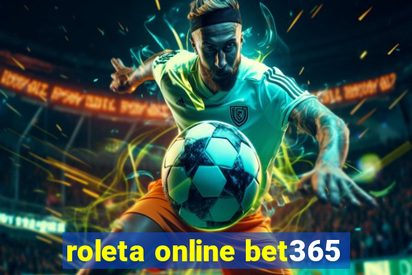 roleta online bet365