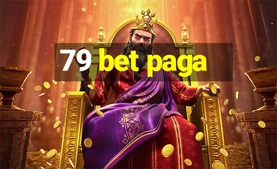 79 bet paga