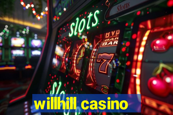 willhill casino