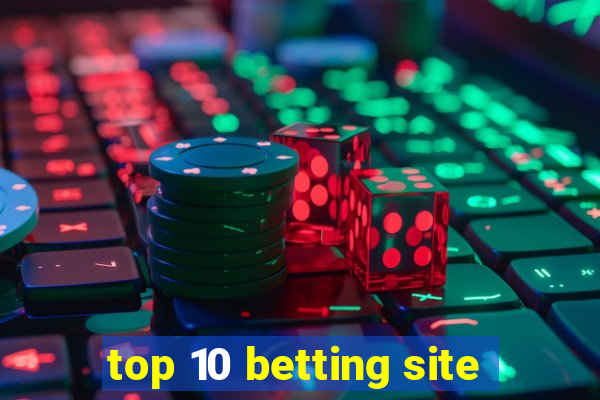 top 10 betting site