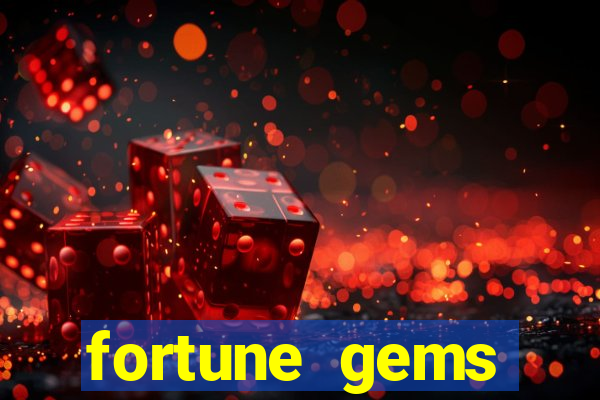 fortune gems slot-tada jogos