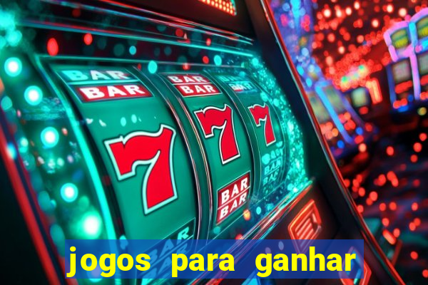 jogos para ganhar dinheiro em mo?ambique