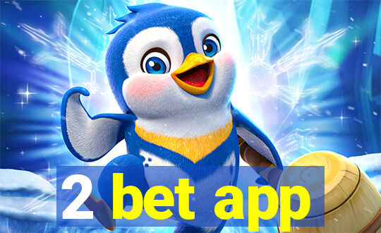 2 bet app