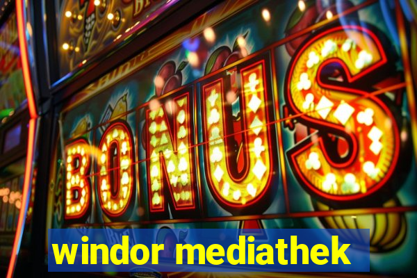 windor mediathek