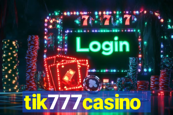 tik777casino