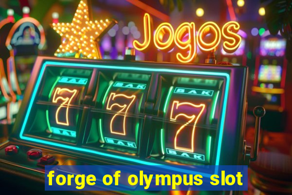 forge of olympus slot