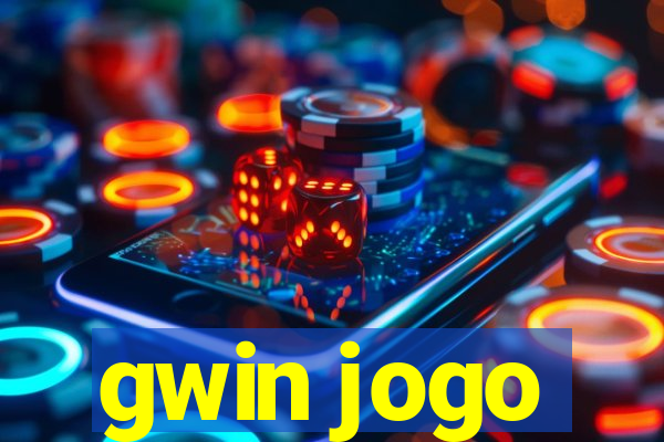 gwin jogo