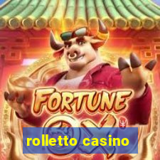 rolletto casino