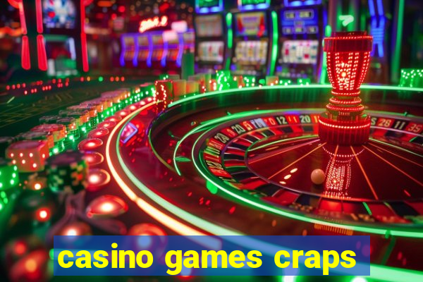 casino games craps