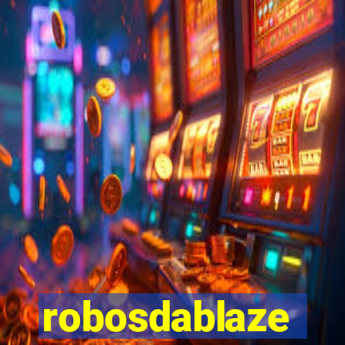 robosdablaze