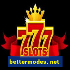 bettermodes. net