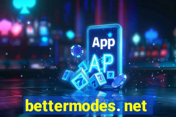 bettermodes. net