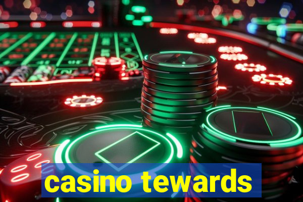 casino tewards