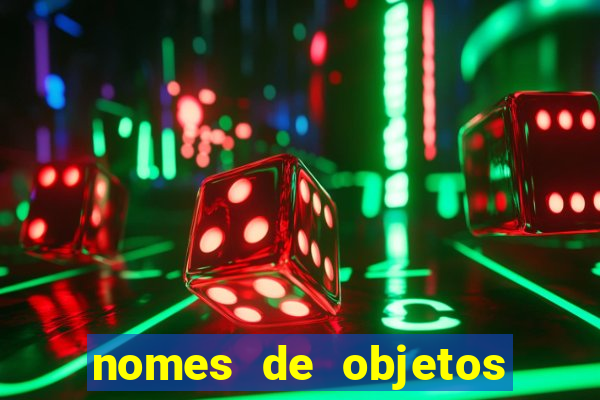 nomes de objetos de origem tupi guarani