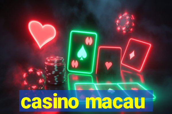 casino macau