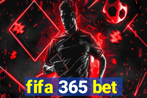 fifa 365 bet