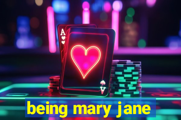 being mary jane