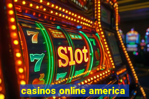 casinos online america