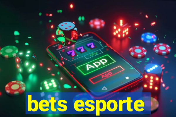 bets esporte