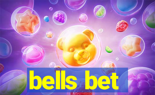 bells bet