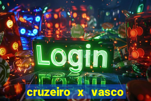 cruzeiro x vasco da gama palpites