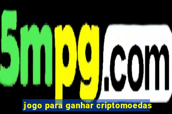 jogo para ganhar criptomoedas