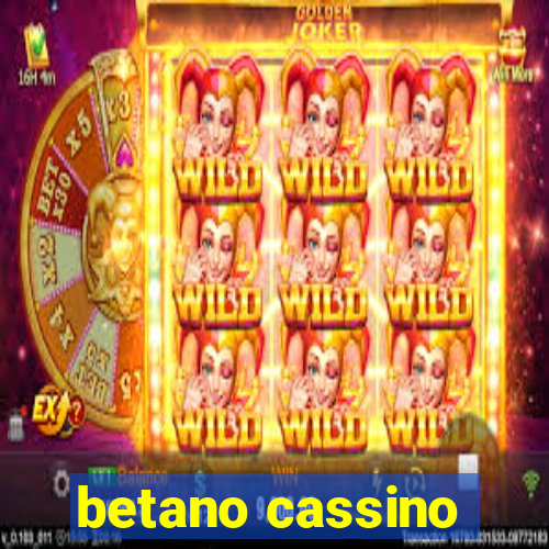 betano cassino