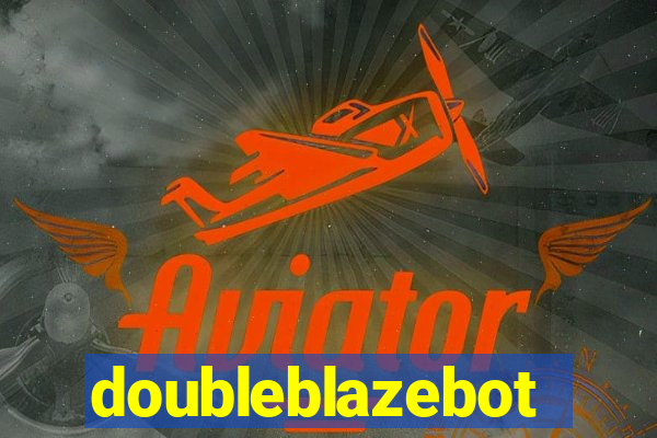 doubleblazebot