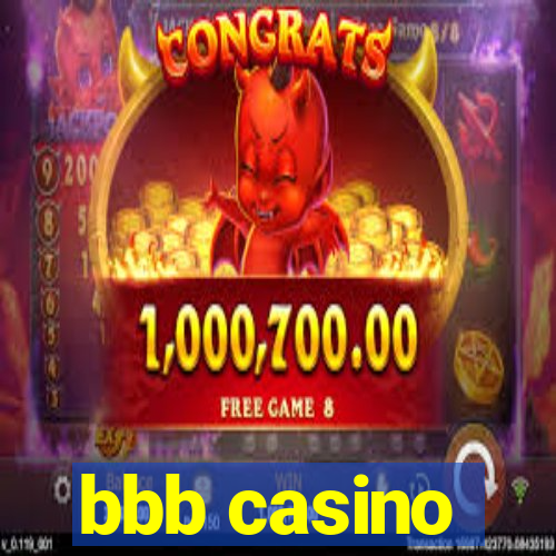 bbb casino