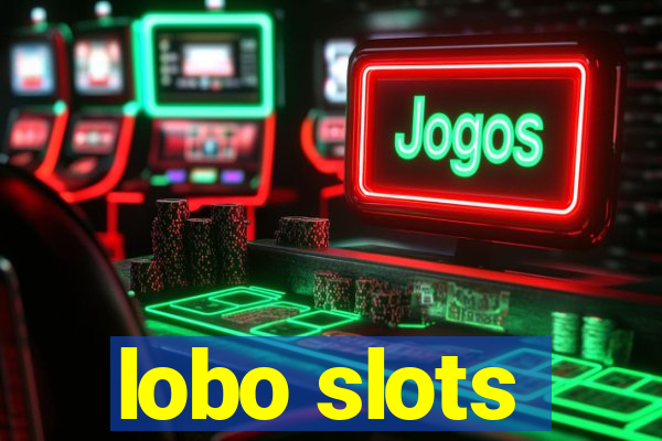 lobo slots