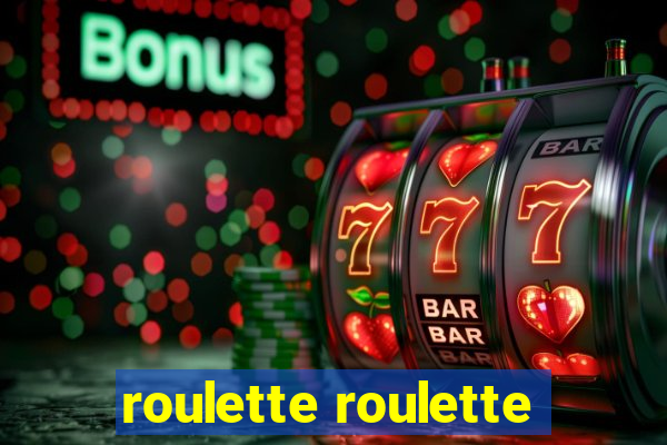 roulette roulette