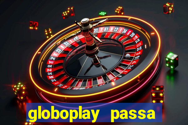 globoplay passa jogo de futebol