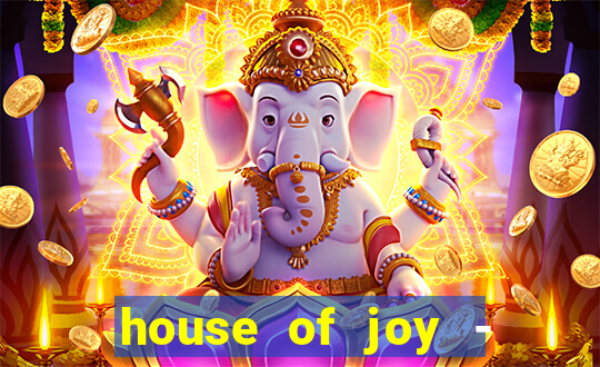 house of joy - casino slots