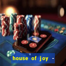 house of joy - casino slots