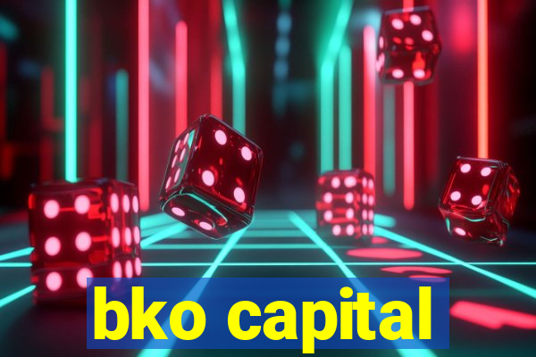 bko capital