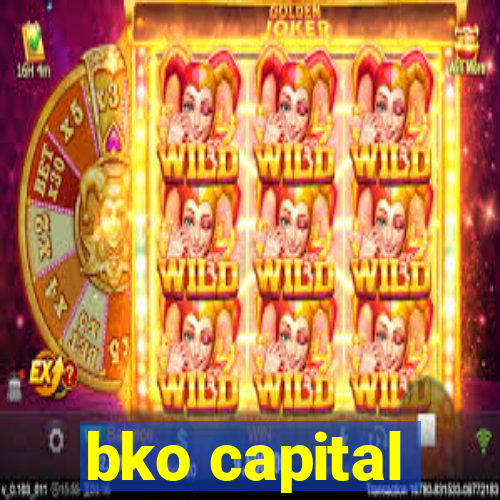 bko capital