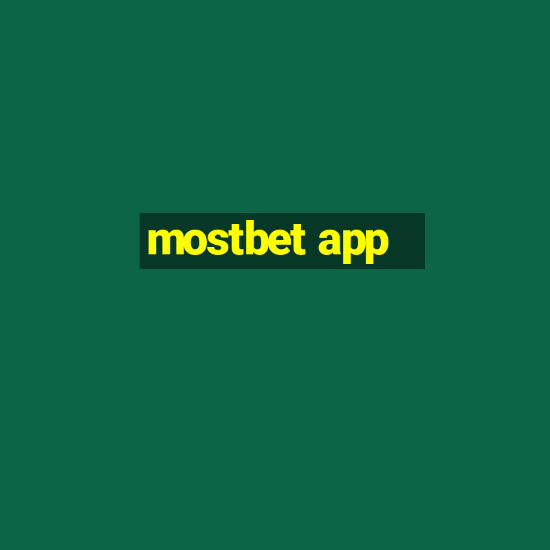 mostbet app