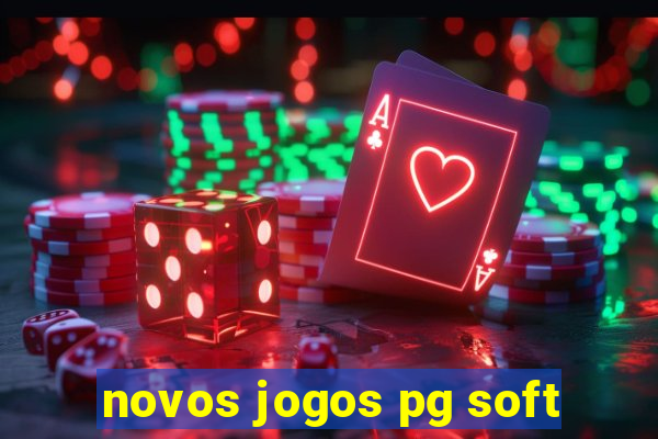 novos jogos pg soft