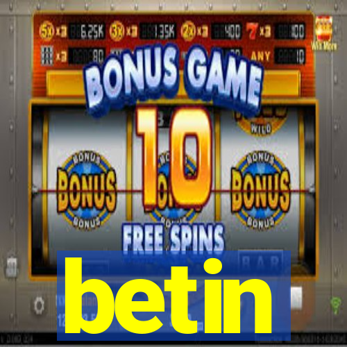 betin