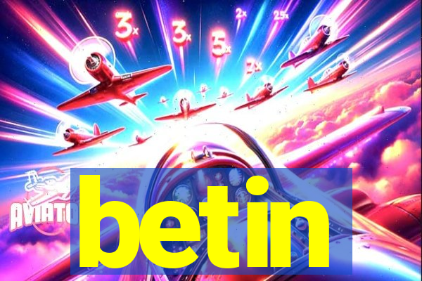 betin