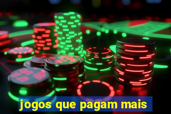 jogos que pagam mais