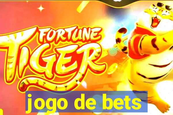 jogo de bets