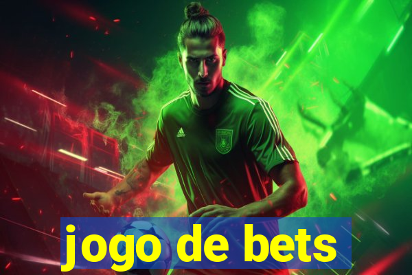 jogo de bets