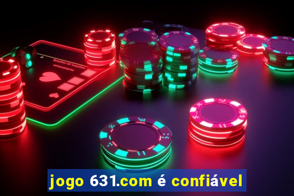 jogo 631.com é confiável