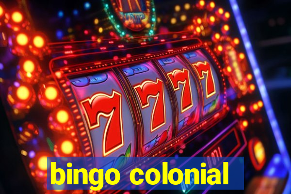 bingo colonial