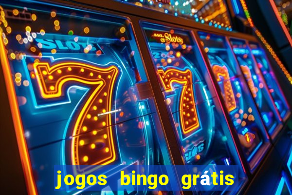 jogos bingo grátis 4 cartelas