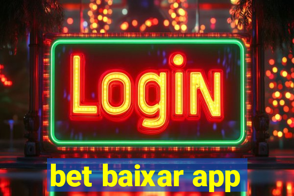 bet baixar app