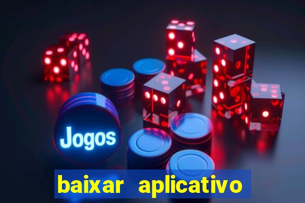 baixar aplicativo para fazer jogo do bicho