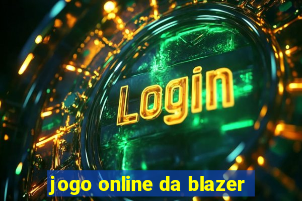 jogo online da blazer